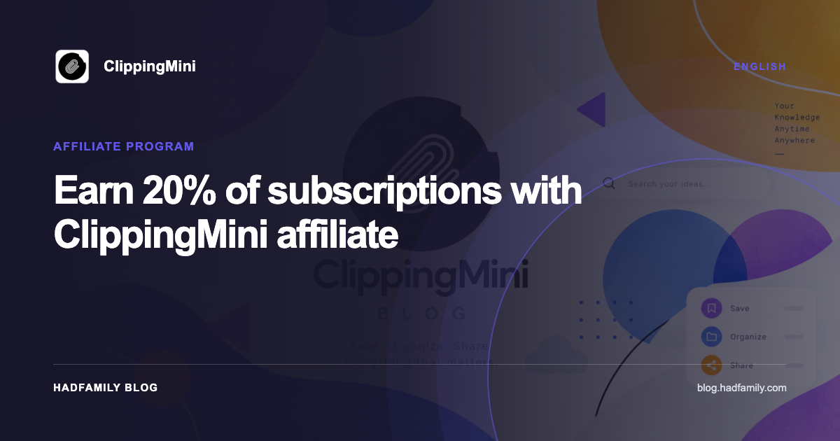 Earn 20% of subscriptions with ClippingMini affiliate — ClippingMini