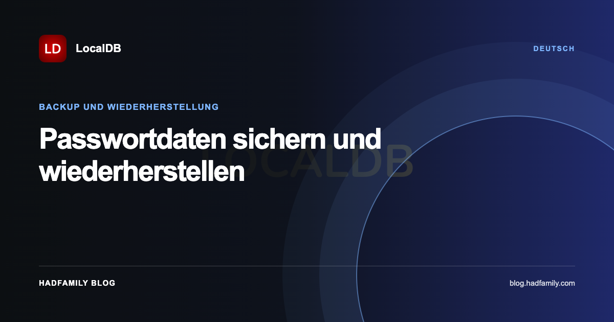 Passwortdaten sichern und wiederherstellen — LocalDB