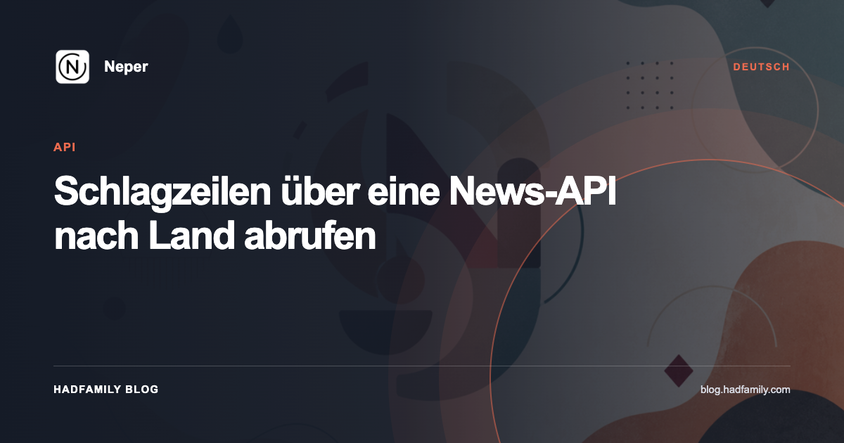Schlagzeilen über eine News-API nach Land abrufen — Neper